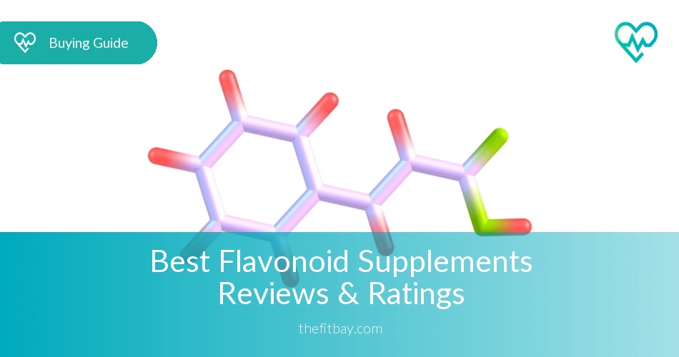 Best Flavonoid Supplements Reviewed & Tested in 2017 Thefitbay